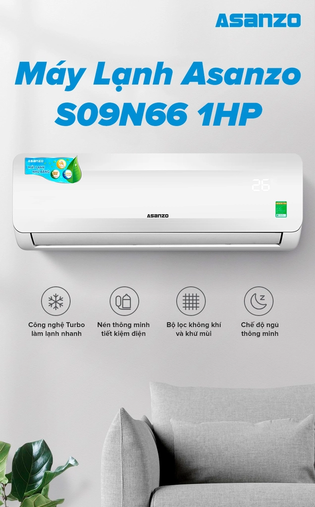 Máy lạnh ASANZO 1 HP S09-N66 Gas 410